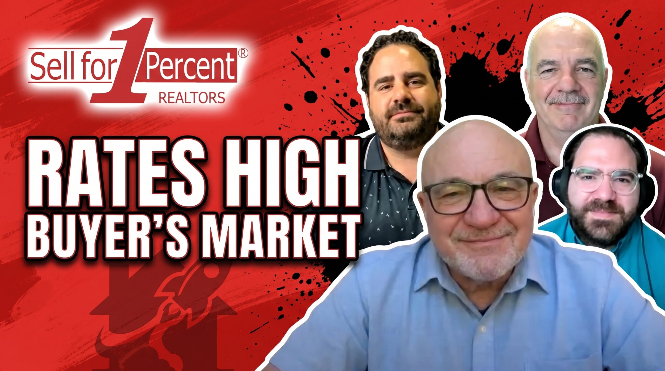 Rates HIGH Buyer's Market