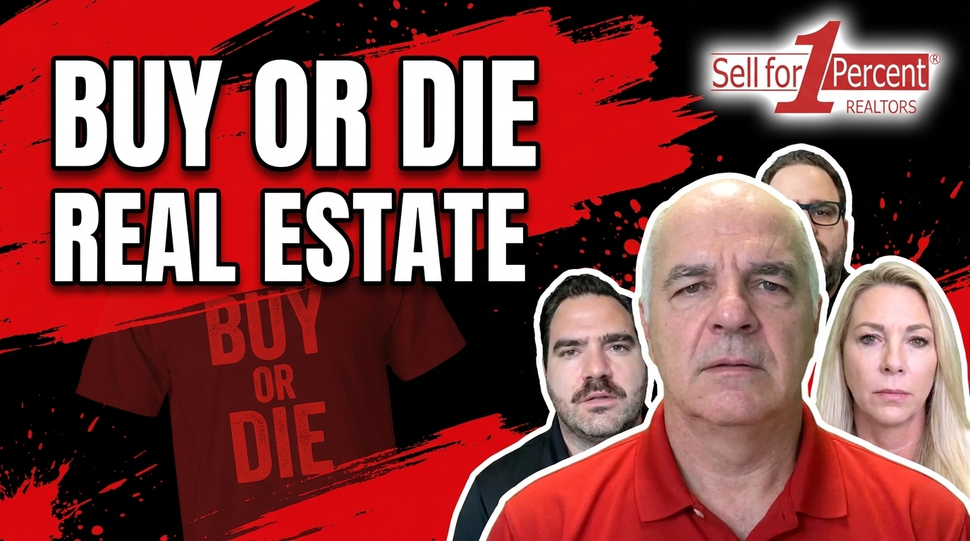 BUY OR DIE REAL ESTATE