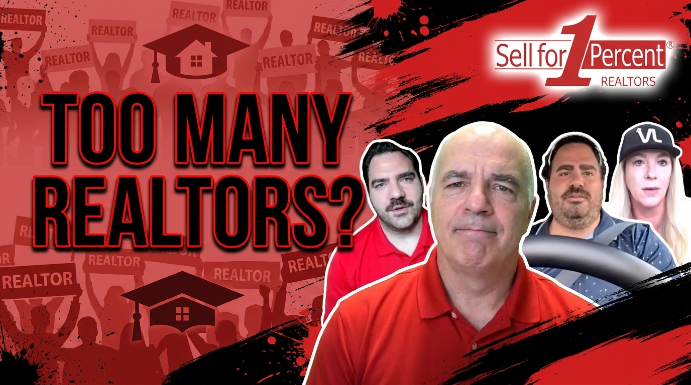 TOO MANY REALTORS?
