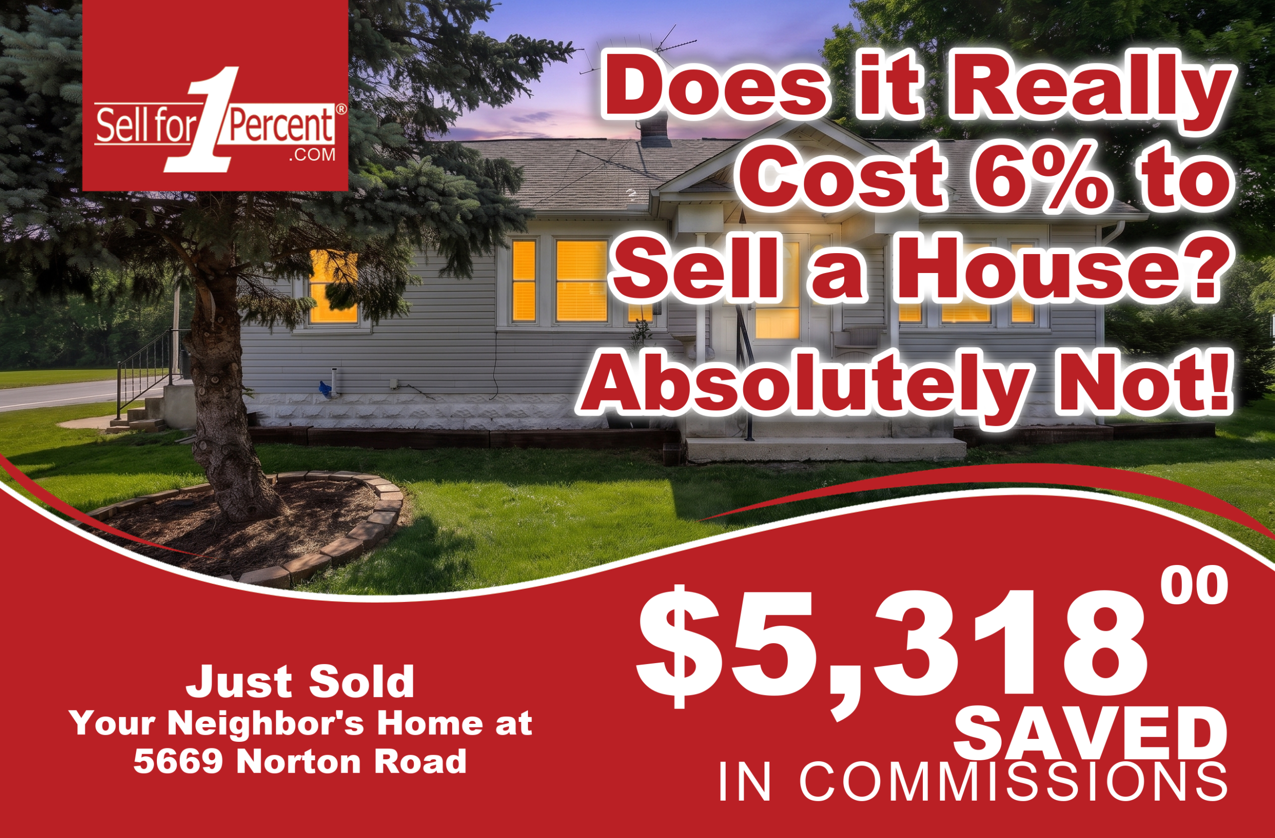 5669 Norton Road just sold - $5,318 saved in commissions