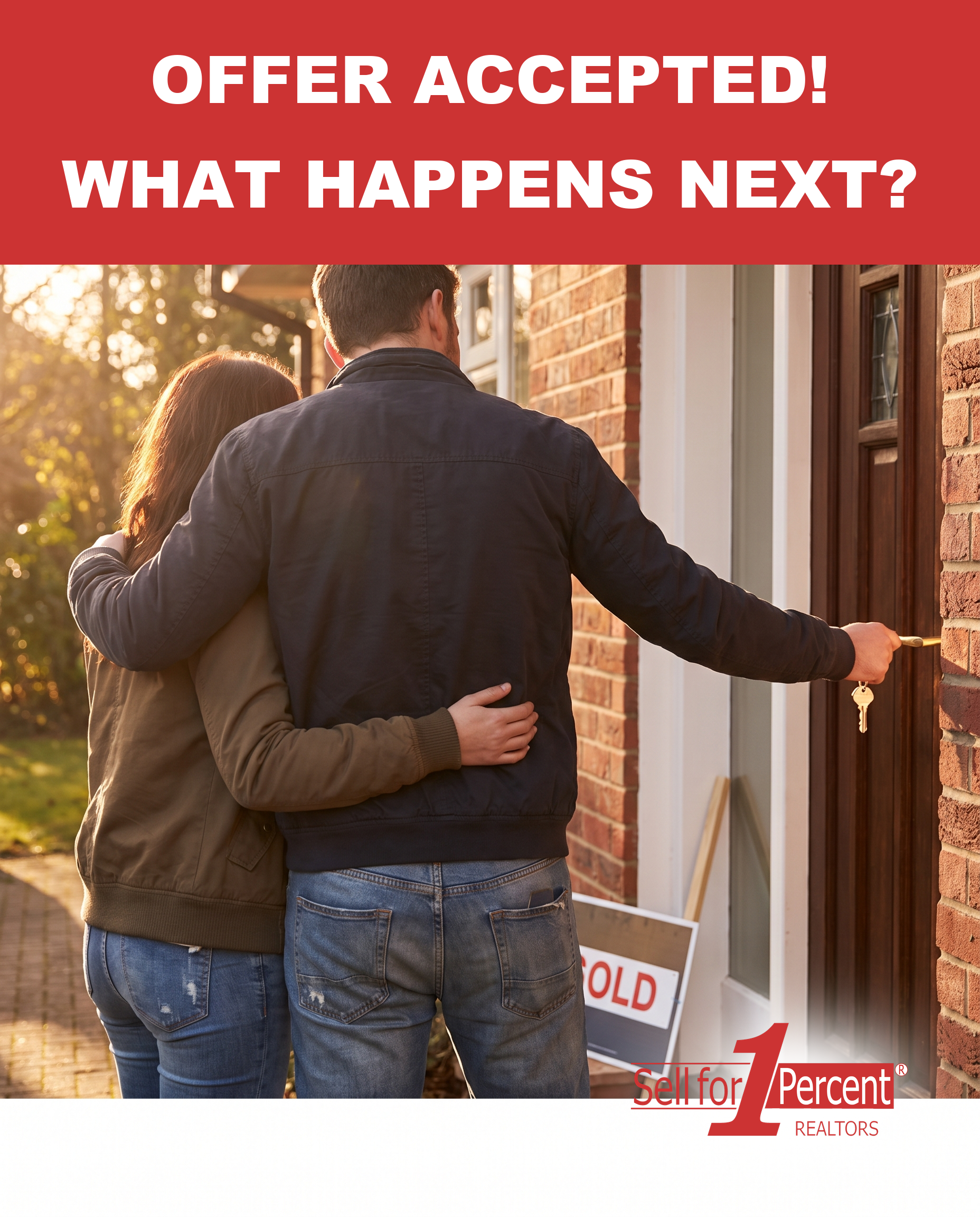 Offer Accepted! What Happens Next?