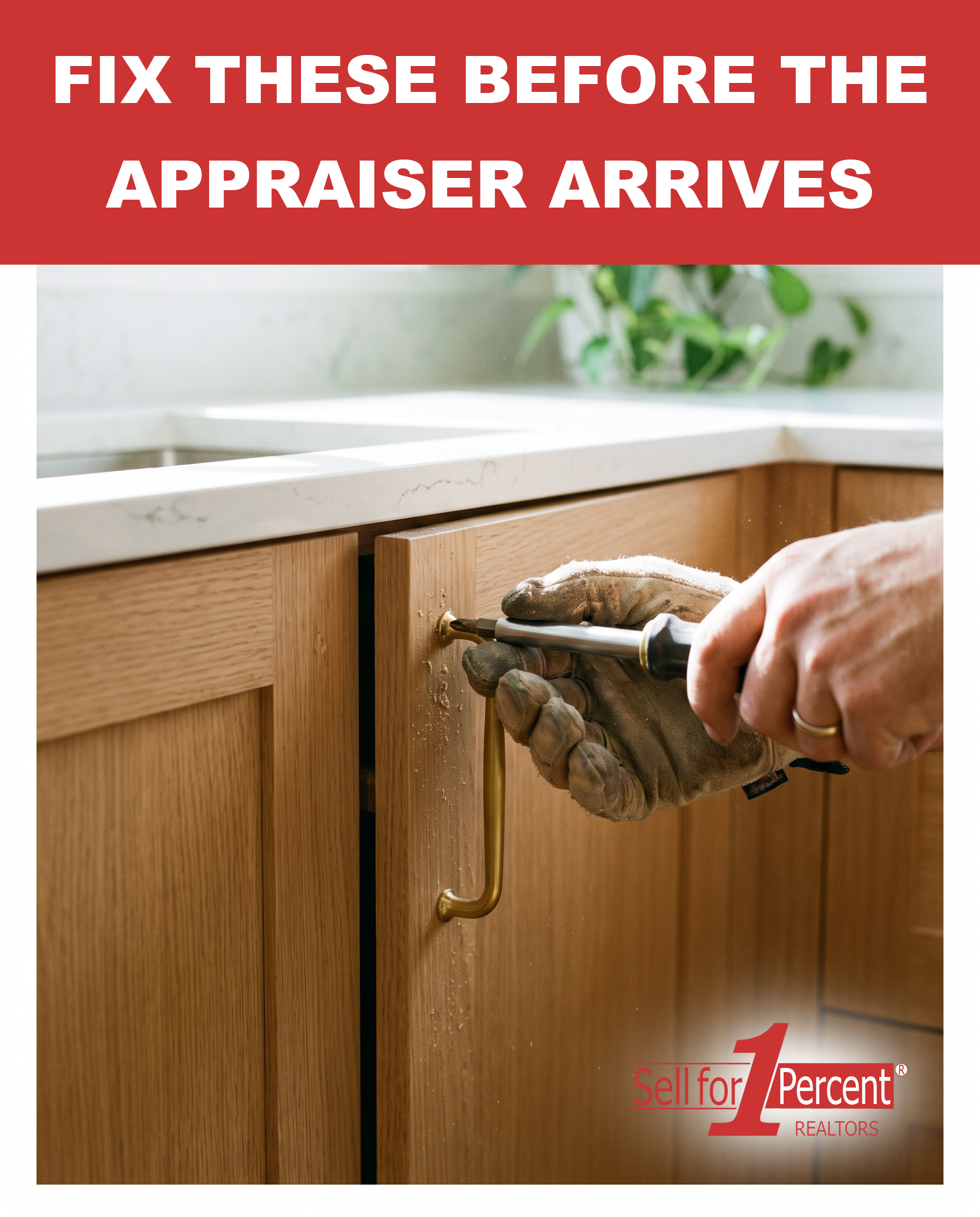 Fix These Before The Appraiser Arrives