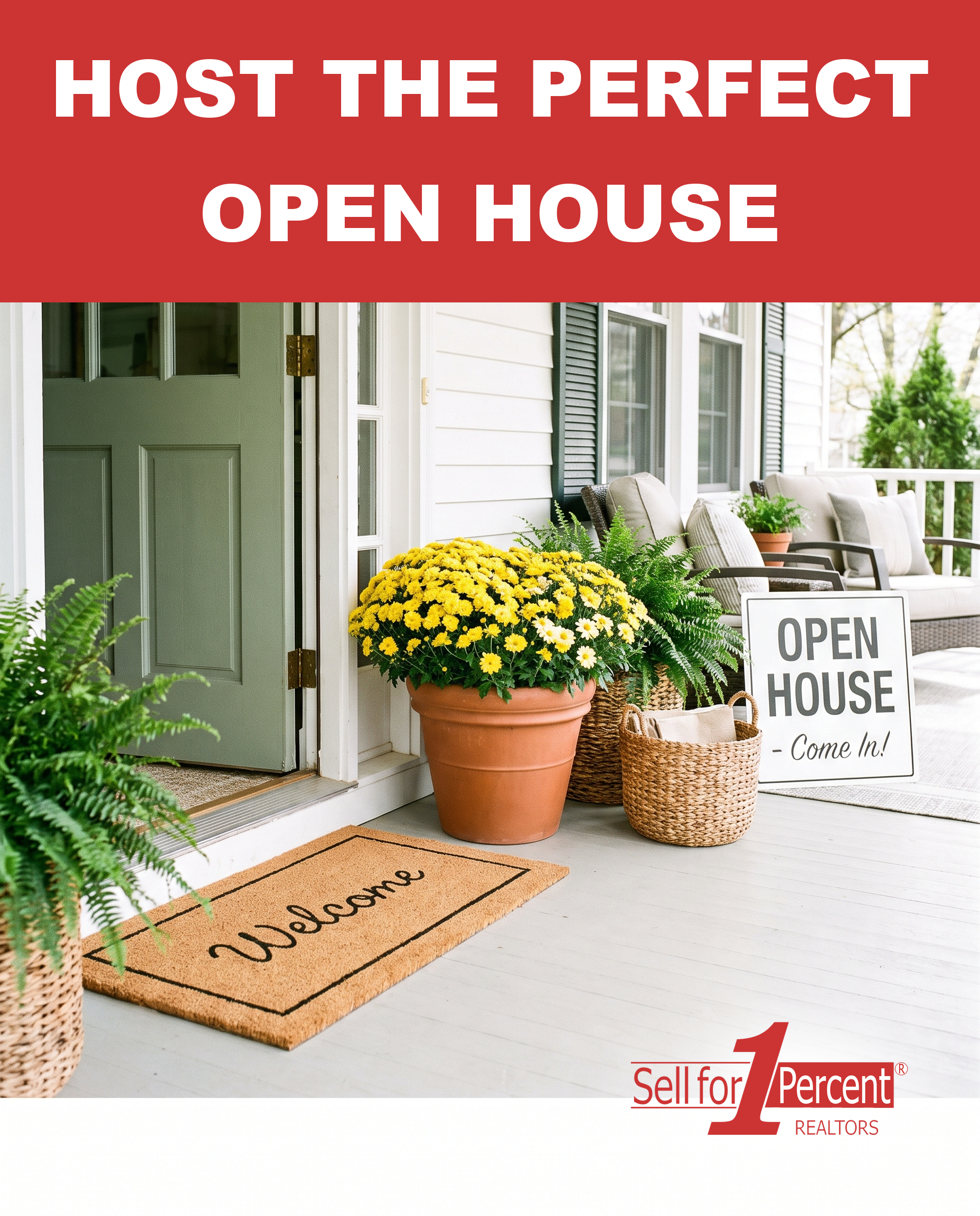 Host The Perfect Open House