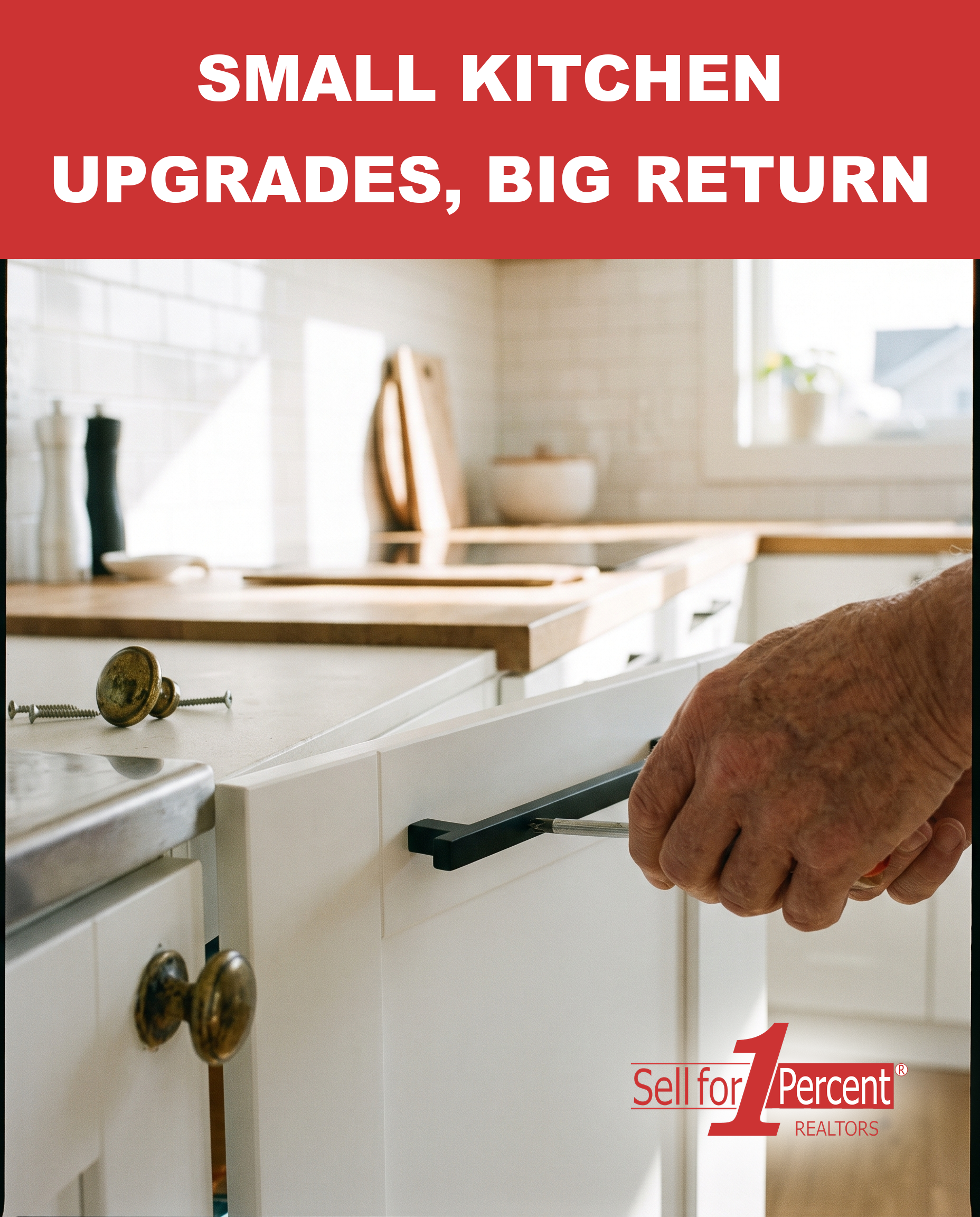 Small Kitchen Upgrades, Big Return