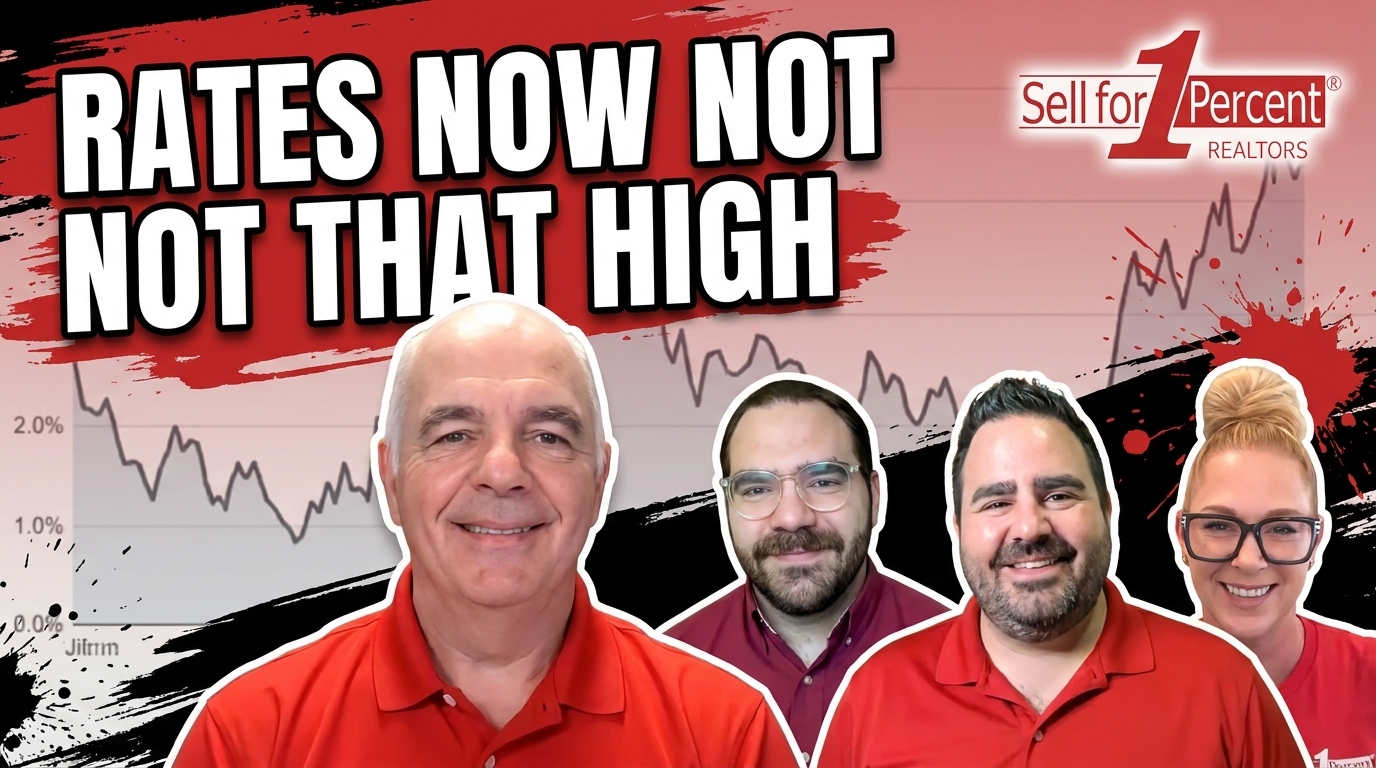 RATES NOW NOT THAT HIGH