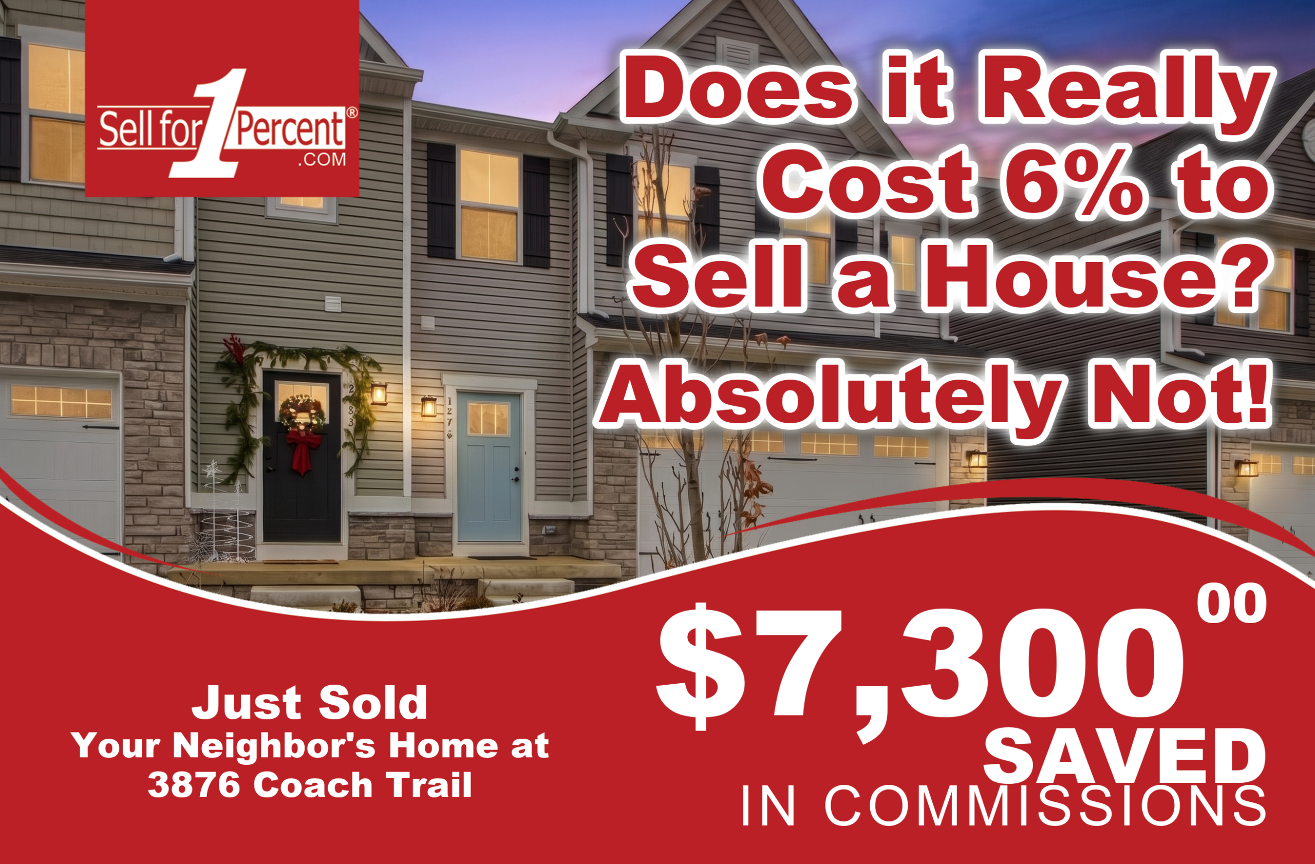 3876 Coach Trail just sold - $7,300 saved in commissions