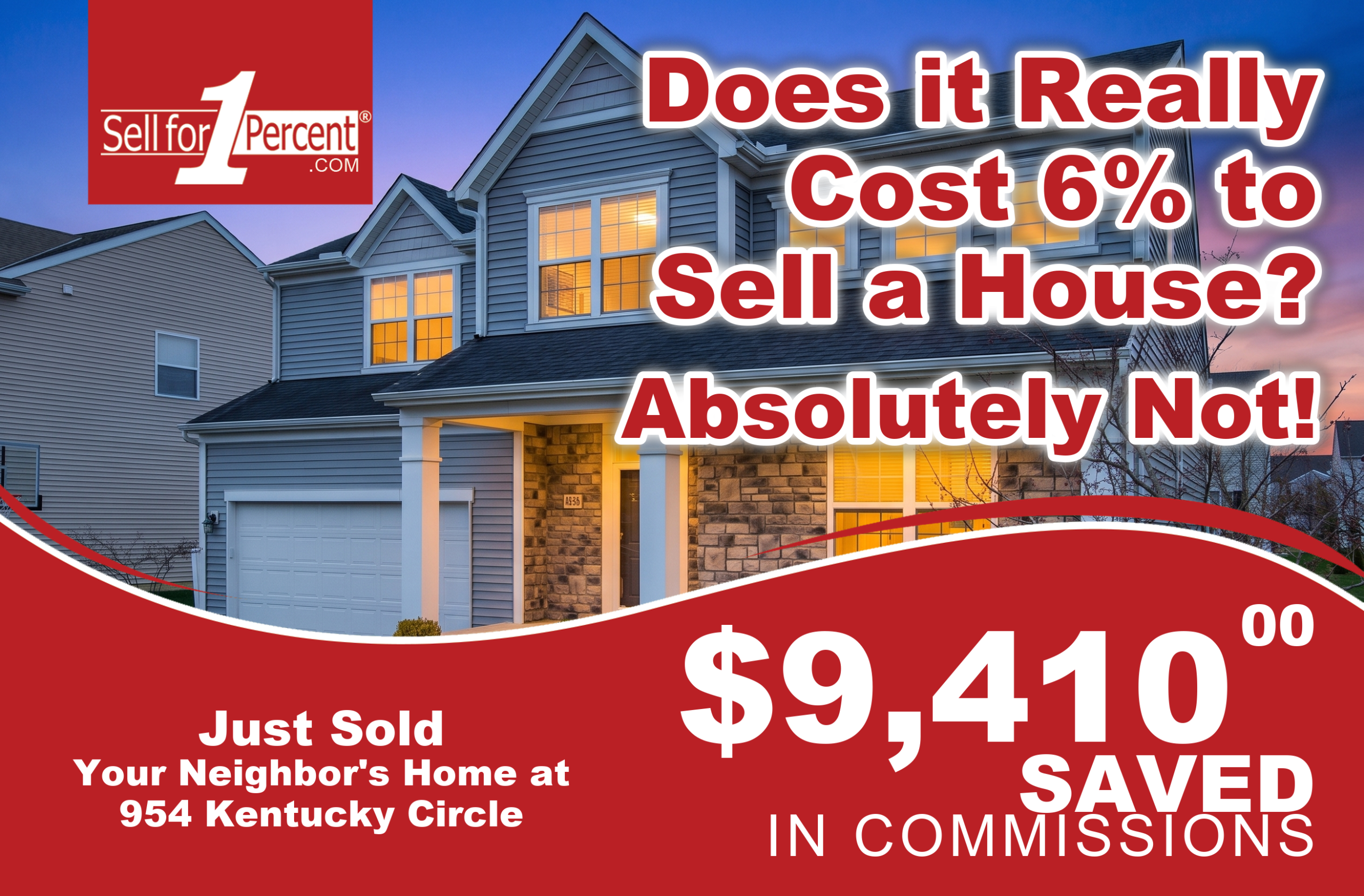 954 Kentucky Circle just sold - $9,410 saved in commissions