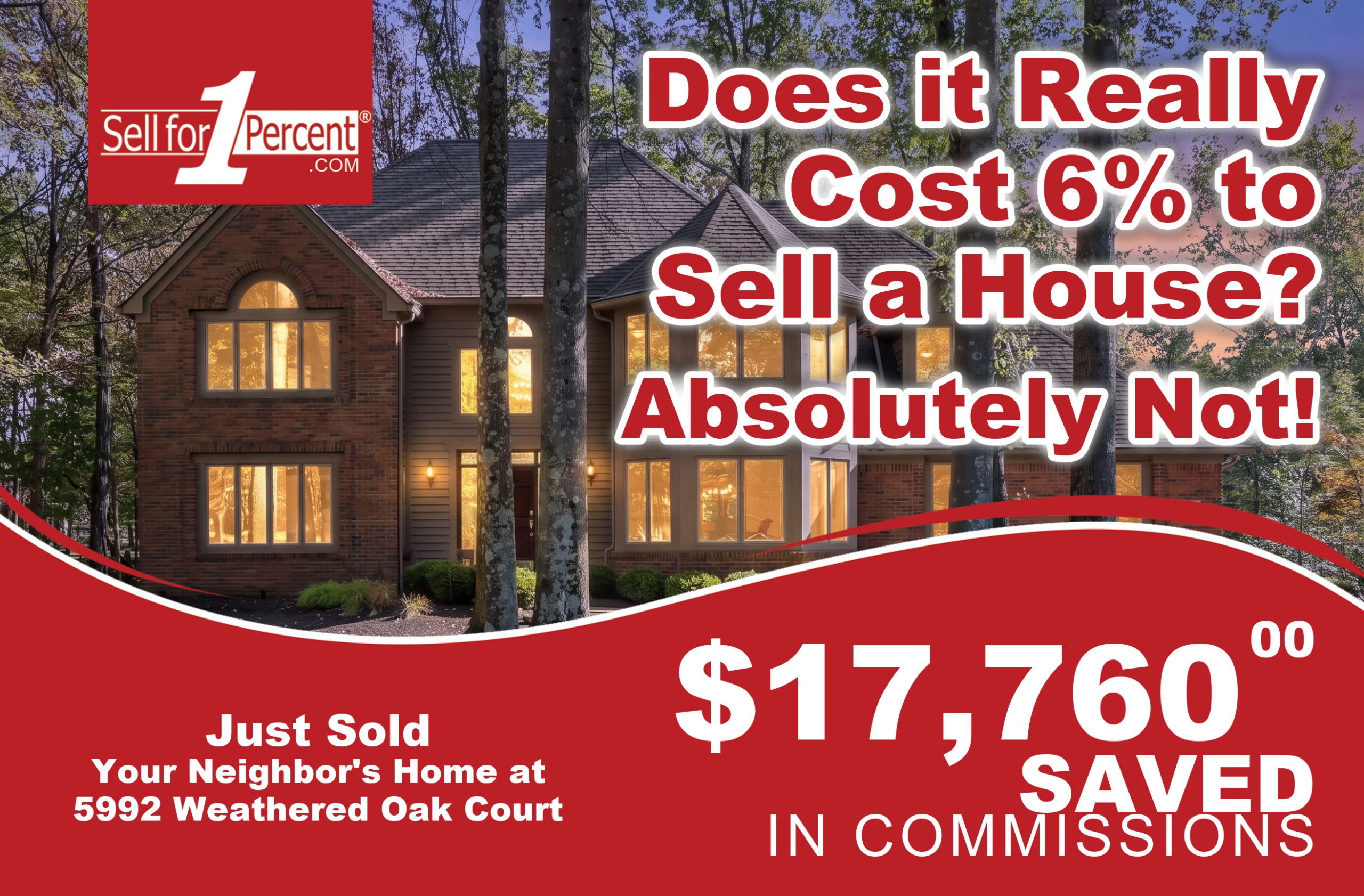5992 Weathered Oak Court just sold - $17,760 saved in commissions