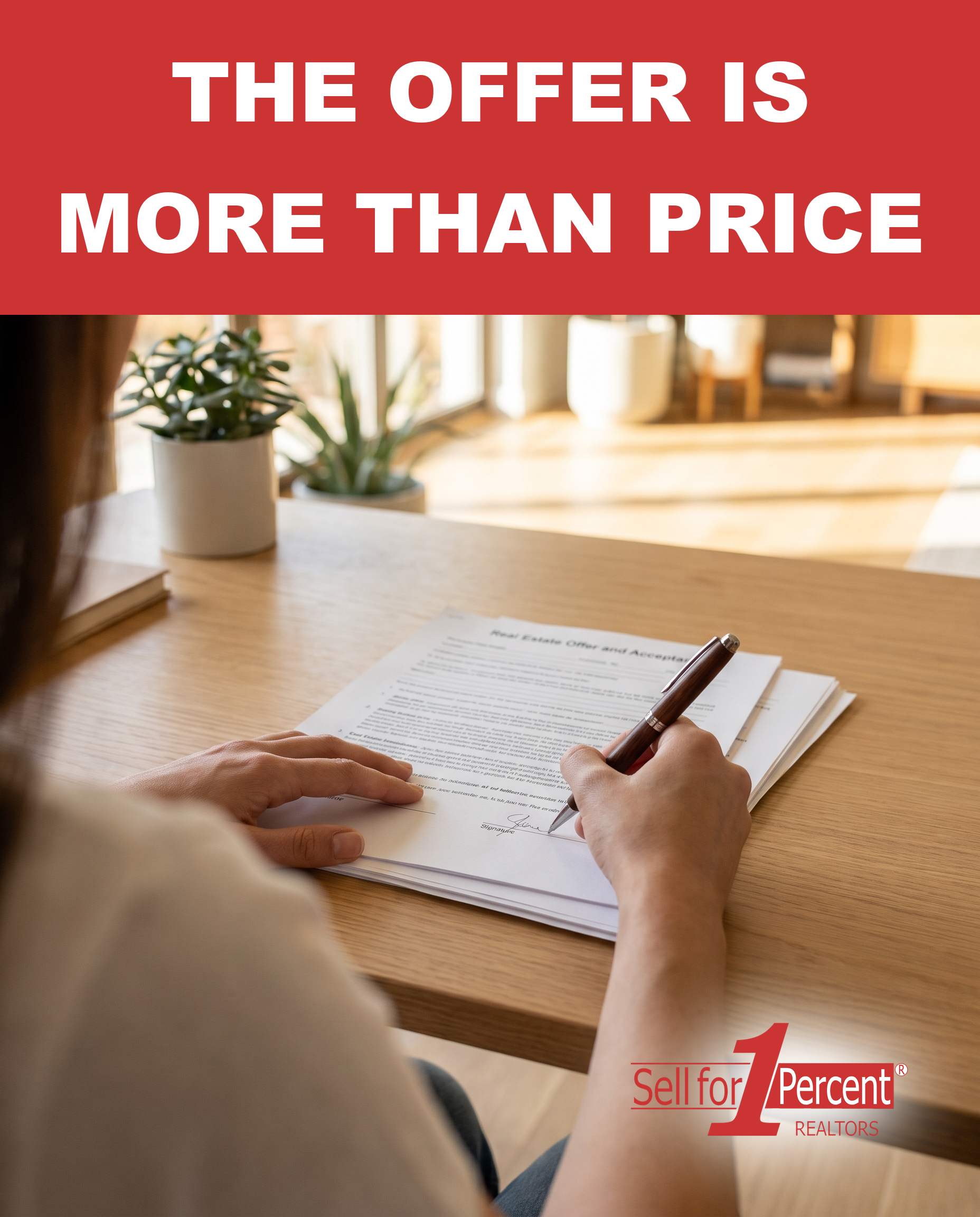 The Offer Is More Than Price