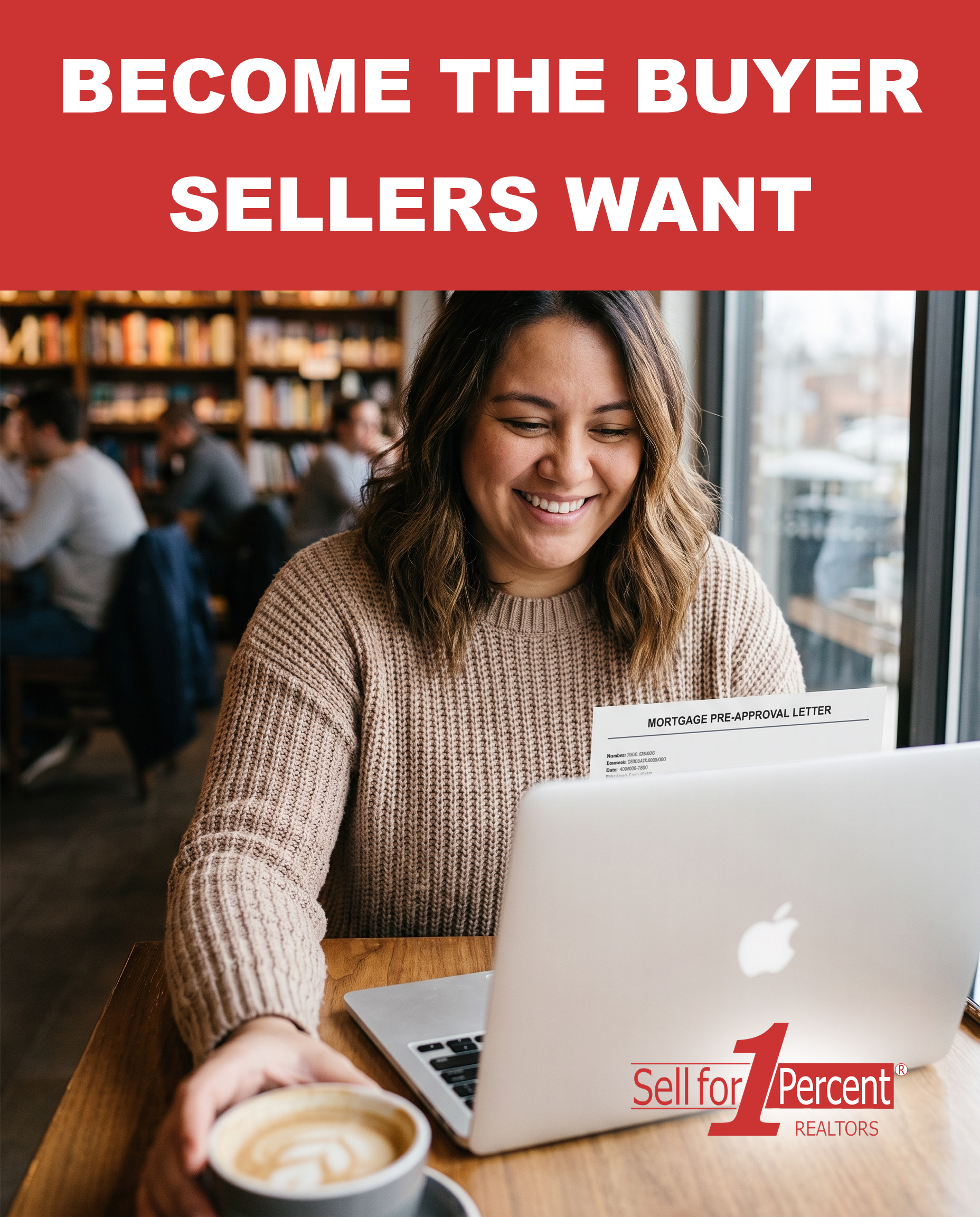Become The Buyer Sellers Want