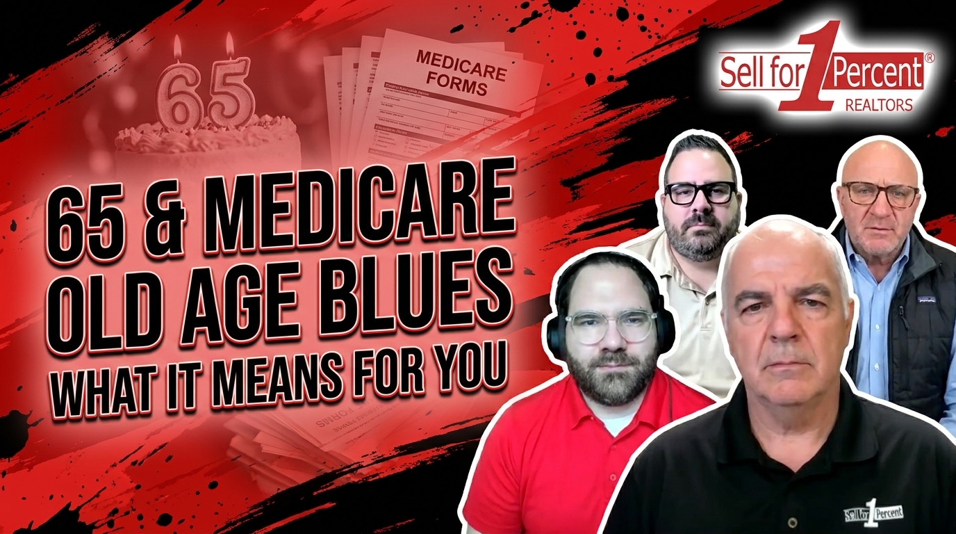 65 & MEDICARE OLD AGE BLUES