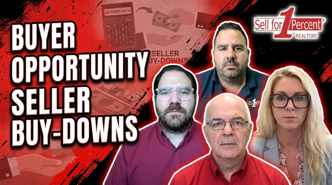 BUYER OPPORTUNITY SELLER BUY-DOWNS